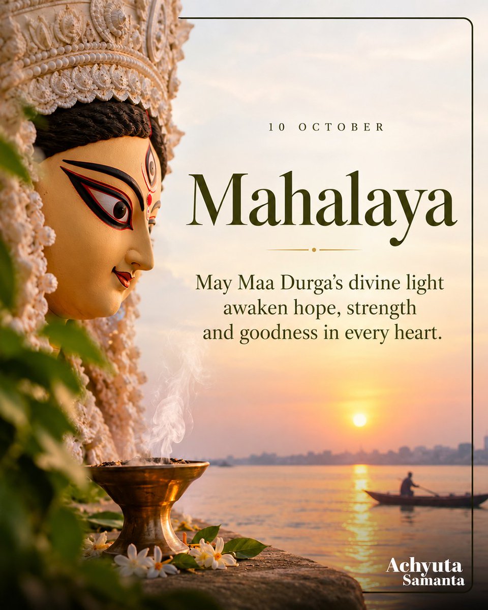 achyuta_samanta's tweet photo. ପବିତ୍ର ମହାଳୟା ଅବସରରେ ସମସ୍ତଙ୍କୁ ମୋର ଅନେକ ଅନେକ ଶୁଭେଚ୍ଛା ଓ ଶୁଭକାମନା!
ମା' ଦୁର୍ଗାଙ୍କ ଆଗମନ ଆପଣଙ୍କ ଜୀବନରେ ସୁଖ, ଶାନ୍ତି, ସମୃଦ୍ଧି ଏବଂ ଉତ୍ସାହ ଭରିଦେଉ। ଆଗାମୀ ଦୁର୍ଗାପୂଜାର ସମସ୍ତ ଦିନ ଆପଣଙ୍କ ପାଇଁ ଆନନ୍ଦମୟ ହେଉ।
ଶୁଭ ମହାଳୟା! https://t.co/looElab9LN