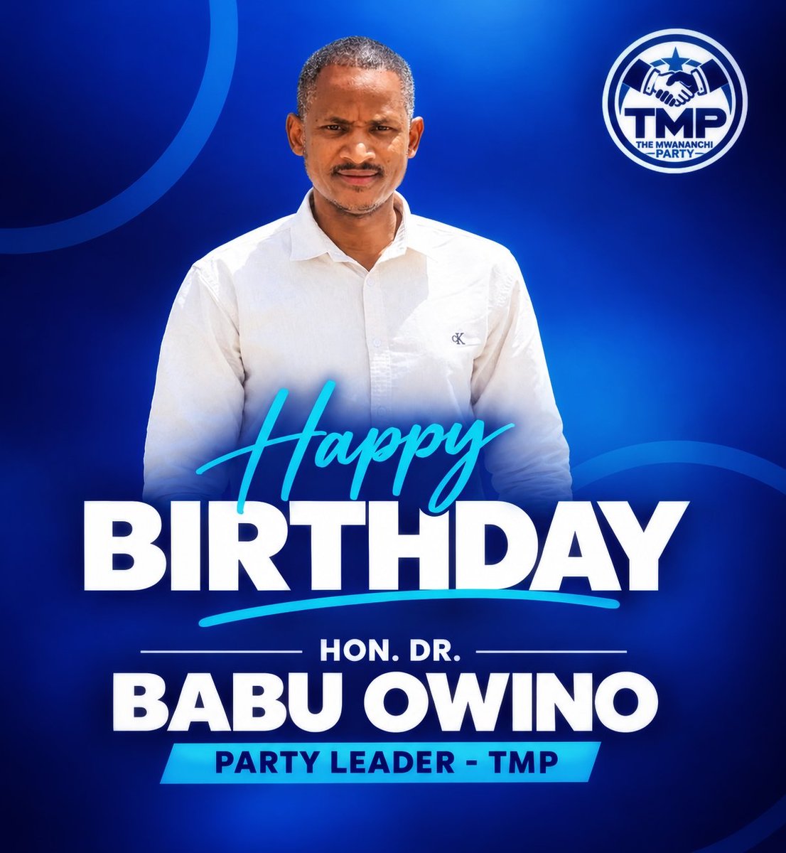 Mwananchi_TMP's tweet photo. Today, we celebrate our visionary leader, Hon. Dr. Babu Owino, Party Leader of The Mwananchi Party (TMP). 

Happy Birthday, BABU! May God grant you long life, good health, wisdom and strength as you continue championing the hopes and aspirations of the mwananchi.

For the people, by the people!

#HappyBirthdayBabuOwino #TheMwananchiParty #TMP @HEBabuOwino