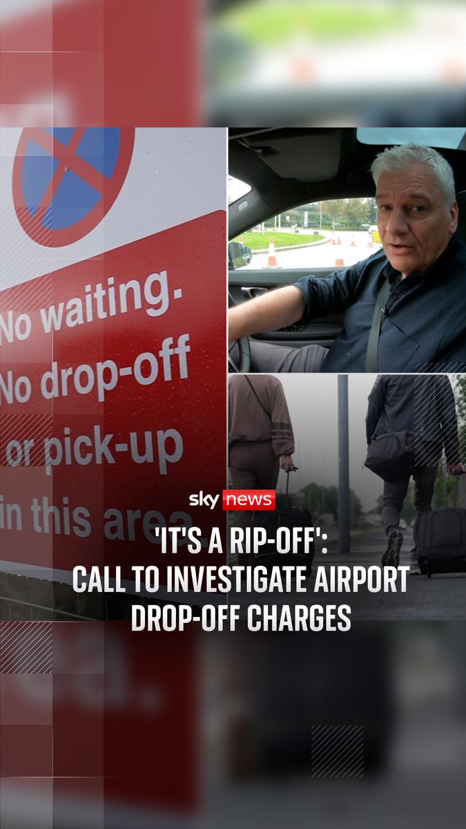 A Sky News broadcast thumbnail featuring a man in a car, an airport 'No waiting. No drop-off or pick-up in this area' sign, and travelers with luggage, overlaid with the headline 'IT'S A RIP-OFF': CALL TO INVESTIGATE AIRPORT DROP-OFF CHARGES.
