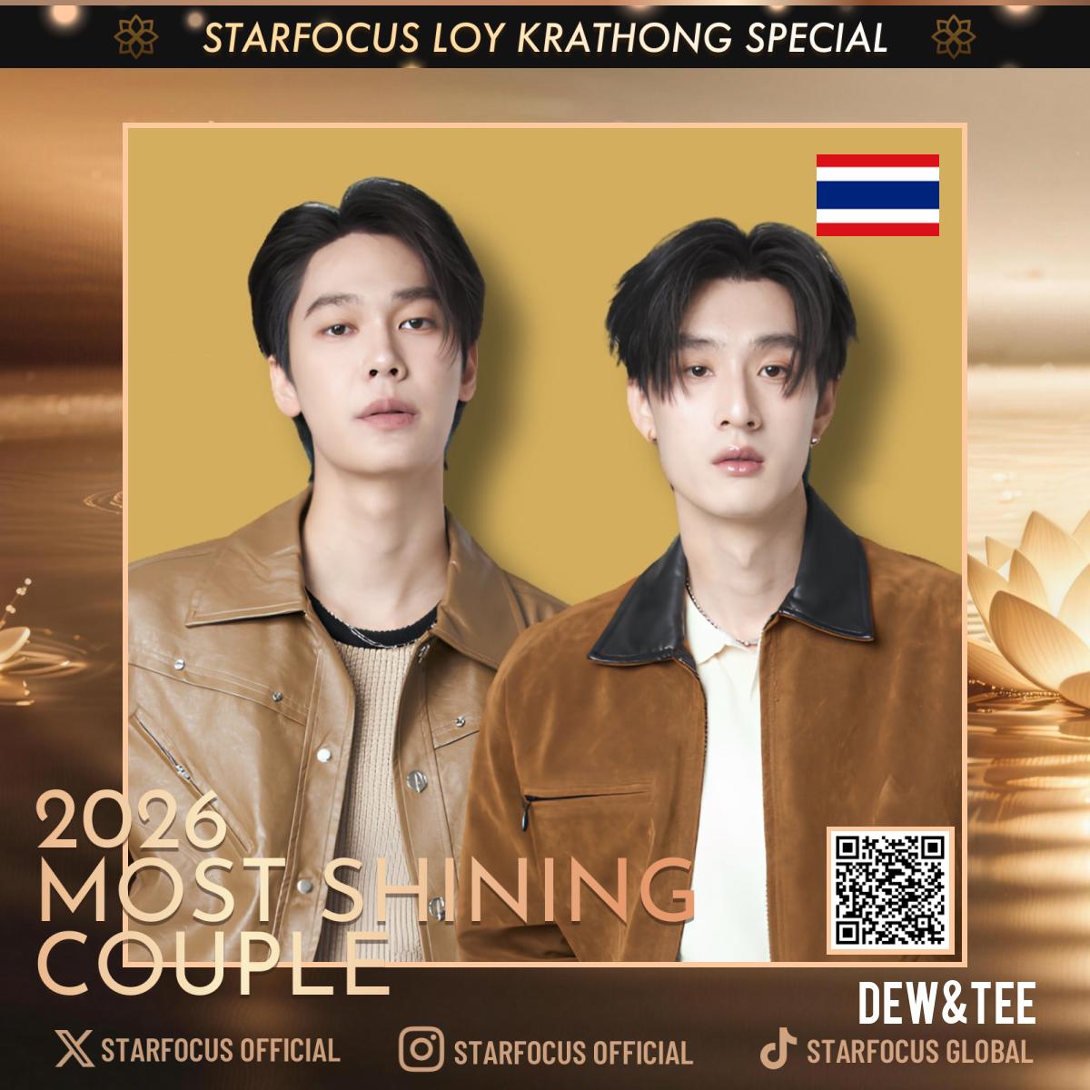 starfocusglobal's tweet photo. 🪷 STARFOCUS LOY KRATHONG SPECIAL 🪷

🎉Congrats Dew&amp;Tee - Top 70 Nominees for 2026 MOST SHINING COUPLE!

❤Let your couple shine across Bangkok this Loy Krathong.

🔗https://t.co/AZl49GTesG
📆10.10 - 10.29 (BKK) 

#DewTee 
#STARFOCUS 
#LOYKRATHONG 
@DewTeeID @DewTeeBrasil https://t.co/C18jdZADWz