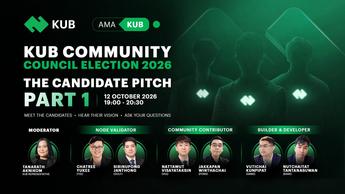 KUBChain's tweet photo. 🟢 THE CANDIDATE PITCH — PART 1

Meet the candidates for KUB COMMUNITY COUNCIL ELECTION 2026!

Hear their vision, discover their ideas, and ask your questions LIVE!

🎙️ NODE VALIDATOR | COMMUNITY CONTRIBUTOR | BUILDER & DEVELOPER

📅 12 OCTOBER 2026
⏰ 19:00 – 20:30 (GMT+7)

Your Community. Your Voice. Your Future.

#KUB #KUBChain #KUBCommunityCouncil #TheCandidatePitch