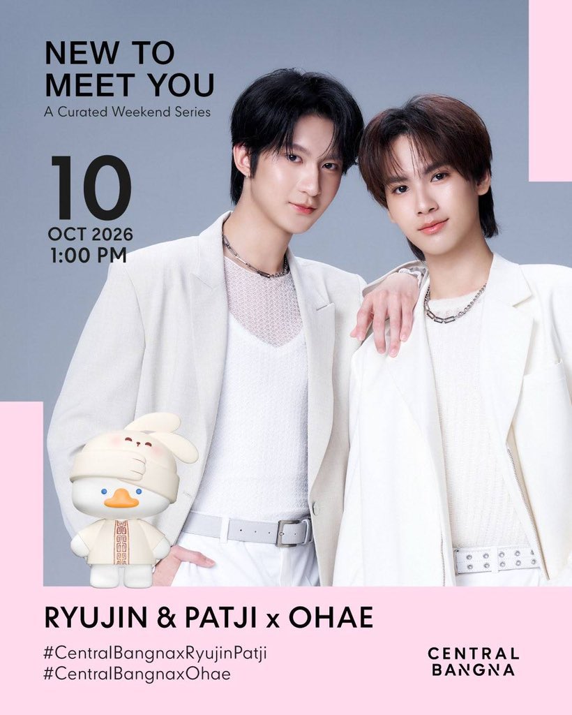 OhAeofClovers's tweet photo. #OhAeScheduleToday

CENTRAL BANGNA NEW TO MEET YOU 

🗓️ 10 October 2026
⏰ 1:00 PM BKT 
📍 Central Bangna

Start Trend:
10.10.2026 | 12:45PM BKT 

🔑 NICE TO MEET OHAE
#️⃣ #.CentralBangnaxOhae

🍼₊˚⊹ ᰔ #OhAe #โอ๋เอ๋ @OhAe_Domundi https://t.co/bb5qf8qWDF