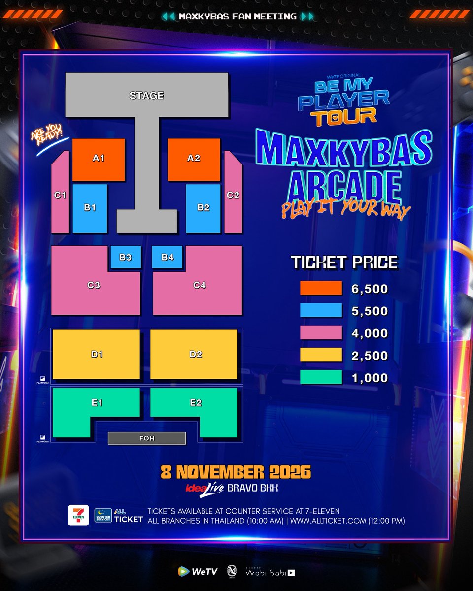 CSAllTicket's tweet photo. MAXKYBAS ARCADE PLAY IT YOUR WAY

📅 8 พฤศจิกายน 2569 
📍 IDEA LIVE, BRAVO BKK

เปิดขายบัตร 10 ตุลาคม 2569
- เวลา 10.00 น. เฉพาะที่ 7-Eleven 
- เวลา 12.00 น. เป็นต้นไป ทั้งที่ 7-Eleven และเว็บไซต์ https://t.co/ZU7WdBnPKu

#Maxkybas #maxkybasarcade #ALLTicket #CounterService https://t.co/1GnYb35dHD