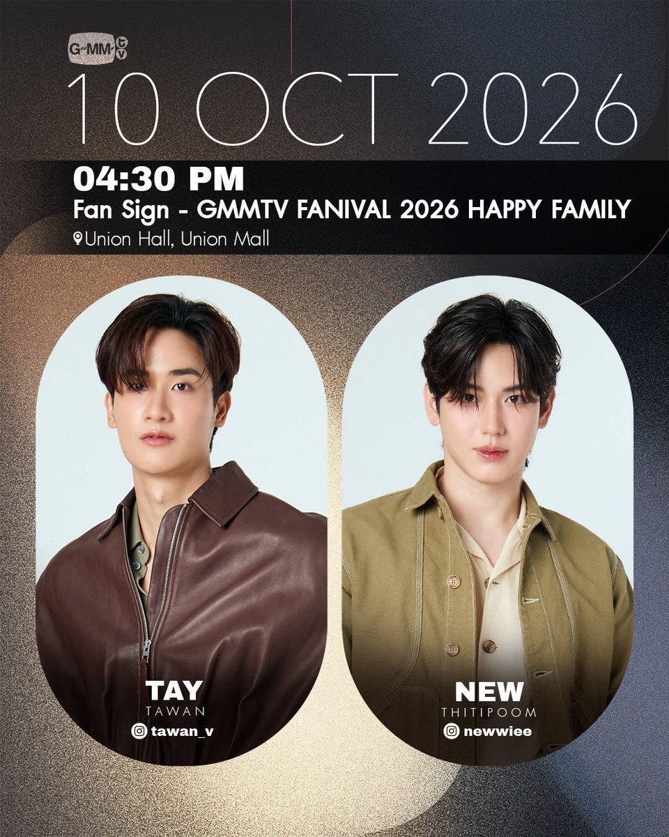 TrendsForTayNew's tweet photo. 📢 Hashtag &amp; Keyword

✨ GMMTV FANIVAL 2026
⏰️ 12.00 PM 🇹🇭
🔑 POLCASAN MAKES YOU SMILE D5 #️⃣#GMMTVFANIVAL2026HappyFamily
#POLCASAN

✨ Fan Sign - GMMTV FANIVAL 2026
⏰️ 4.30 PM 🇹🇭
🔑 TAYNEWSAN HAPPY FAMILY
#️⃣#GMMTVFANIVAL2026HappyFamilyxTN
#เตนิว #POLCASAN https://t.co/3bVP1Ni3Nt