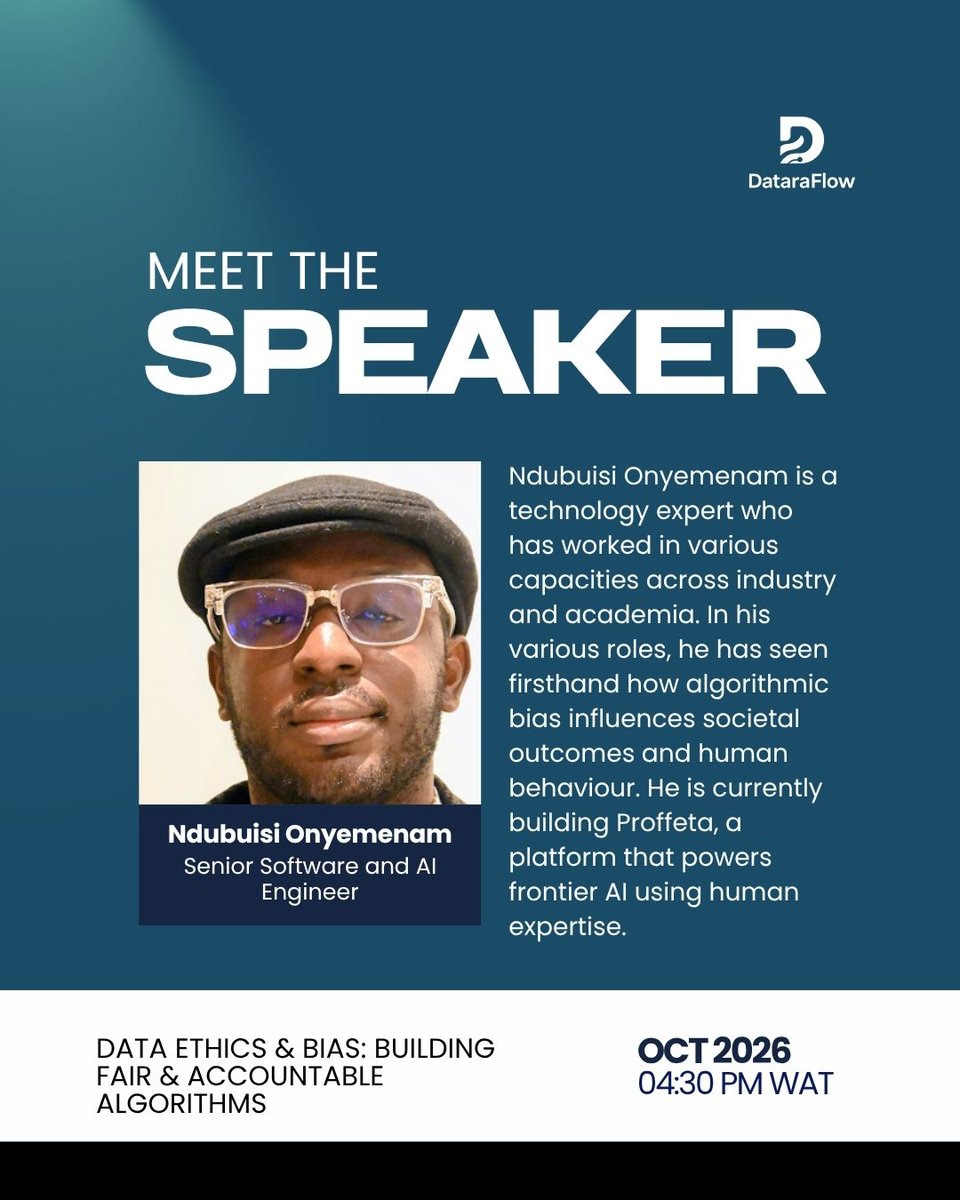 DataraFlow's tweet photo. Algorithms inherit the biases in their data. Learn how to spot them and build fairer AI systems with Ndubuisi Onyemenam, Senior Software and AI Engineer.

Free and open webinar: Data Ethics &amp; Bias
Sat, 10 Oct | 4:30 PM WAT | Zoom
No registration needed. See you there.
#DataEthics https://t.co/K1maciLbsq