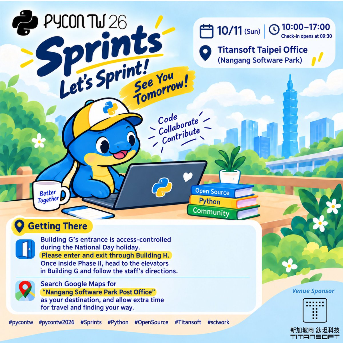 PyConTW's tweet photo. 🚀 PyCon Taiwan 2026 Sprints is TOMORROW! 🐍 Join fellow Pythonistas for a day of coding, collaboration, and open-source fun! 💻
👉 Project &amp; transportation details: https://t.co/M0QTQLTdNS

Bring your laptop &amp; enthusiasm. See you there! 💛 
 #PyConTW #Python #OpenSource https://t.co/Ouixrd5XfY