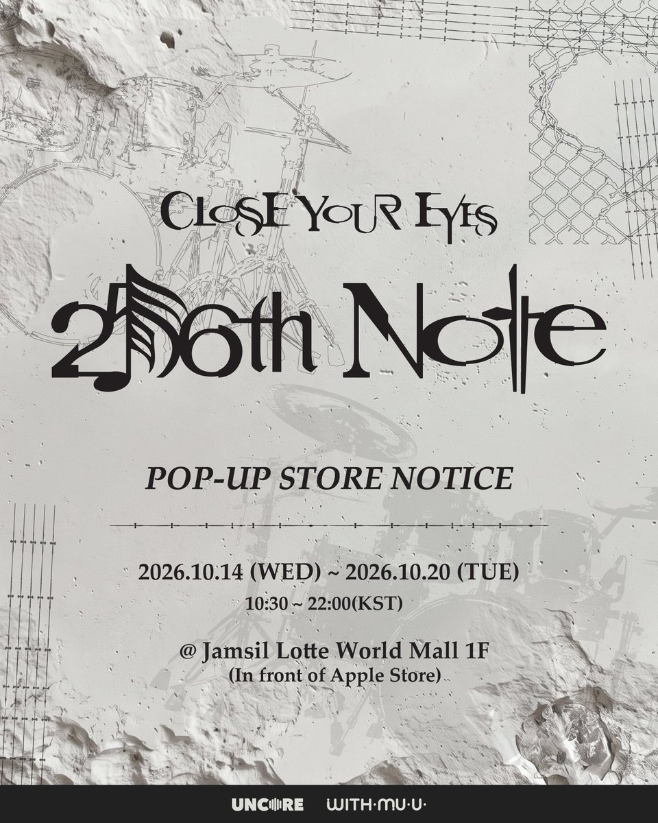 rainingdayon's tweet photo. CLOSE YOUR EYES 256th Note 팝업 스토어 대리구매 진행합니다! 잠실 롯데월드몰에서 진행되는 이번 팝업 관련 굿즈 구매 대행해 드려요!
16일에 갈 예정!
수고비X
굳즈랑 택배비만 받아요!https://t.co/P9dmwrkjC1 https://t.co/c54MM9Dm7y