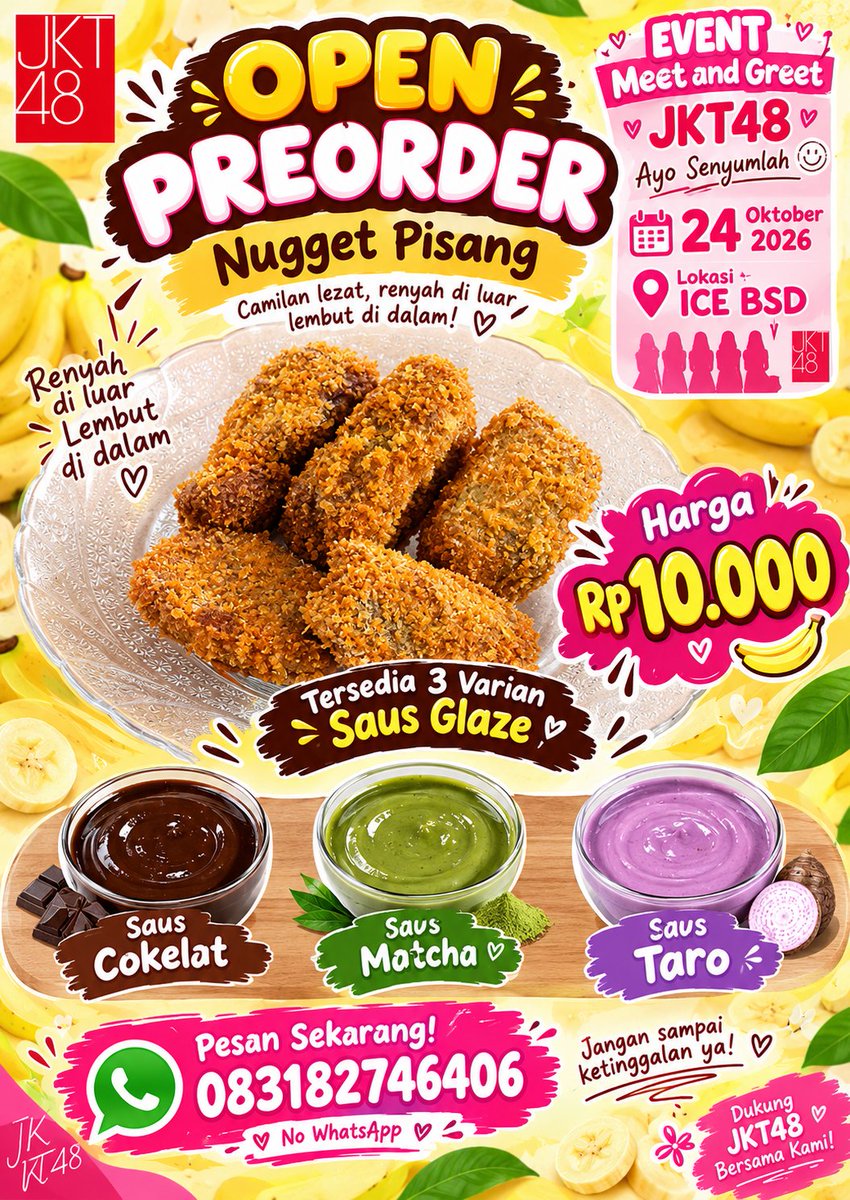 anggahusty_98's tweet photo. OPEN PRE-ORDER CEMILAN YAITU NUGGET PISANG UNTUK DI ICE BSD 24 OKTOBER!!

MENU SAUS GLAZE NYA
Glaze Cokelat
Glaze Matcha
Glaze Taro

Harganya cuman Rp10.000 aja
PO sampai tanggal 23 oktober

bisa PO disini:
https://t.co/urStjr2Rd4

#JKT48 #JKT48AyoSenyumlah #JKT48Fight #ICEBSD https://t.co/xhzwU0womD