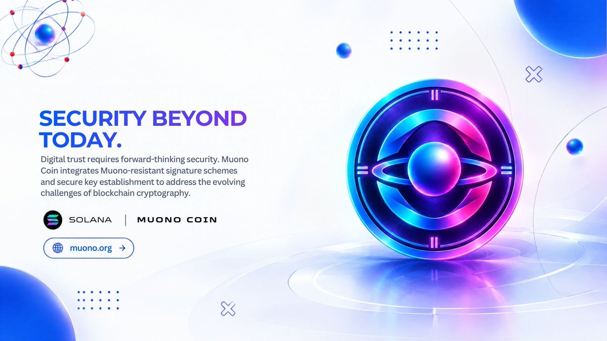 Muono_Org's tweet photo. Future-proofing Web3. Integrating Muono-resistant signature schemes and advanced key establishment on Solana. 

Learn more at https://t.co/AYjGSQmyAe https://t.co/b9qHgcZAzb