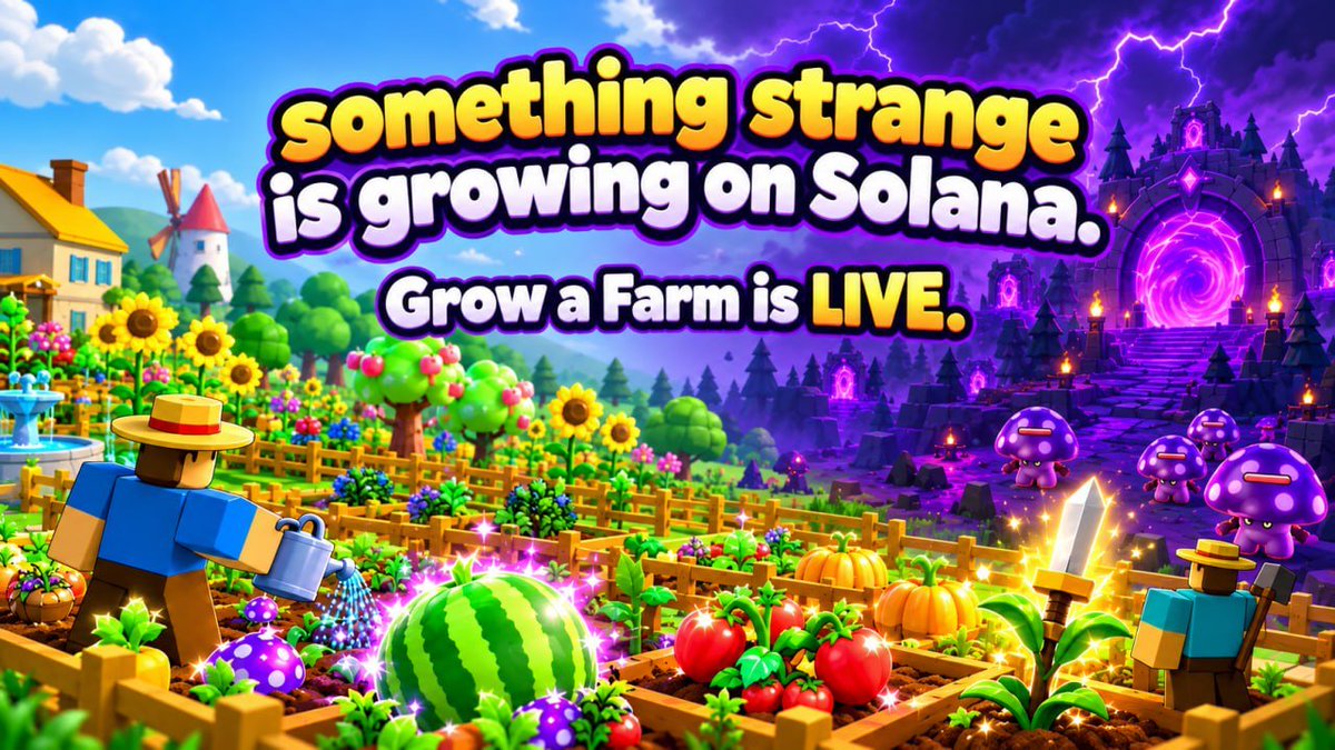 growafarmsol's tweet photo. Something strange is growing on Solana.

The weather changes.
The crops mutate.
The weapons grow from seeds.
and beyond the farm?
7 dungeon gates waiting to be cleared.

Grow a Farm is LIVE.
Season 1 has begun.
open the gate. plant your first seed.
https://t.co/e1Y93rIUrj
https://t.co/fVUEk5zgFv
CA: CvxQvqNQVRqq96oeoRnf6H64Memd8Weas9gte2xupump