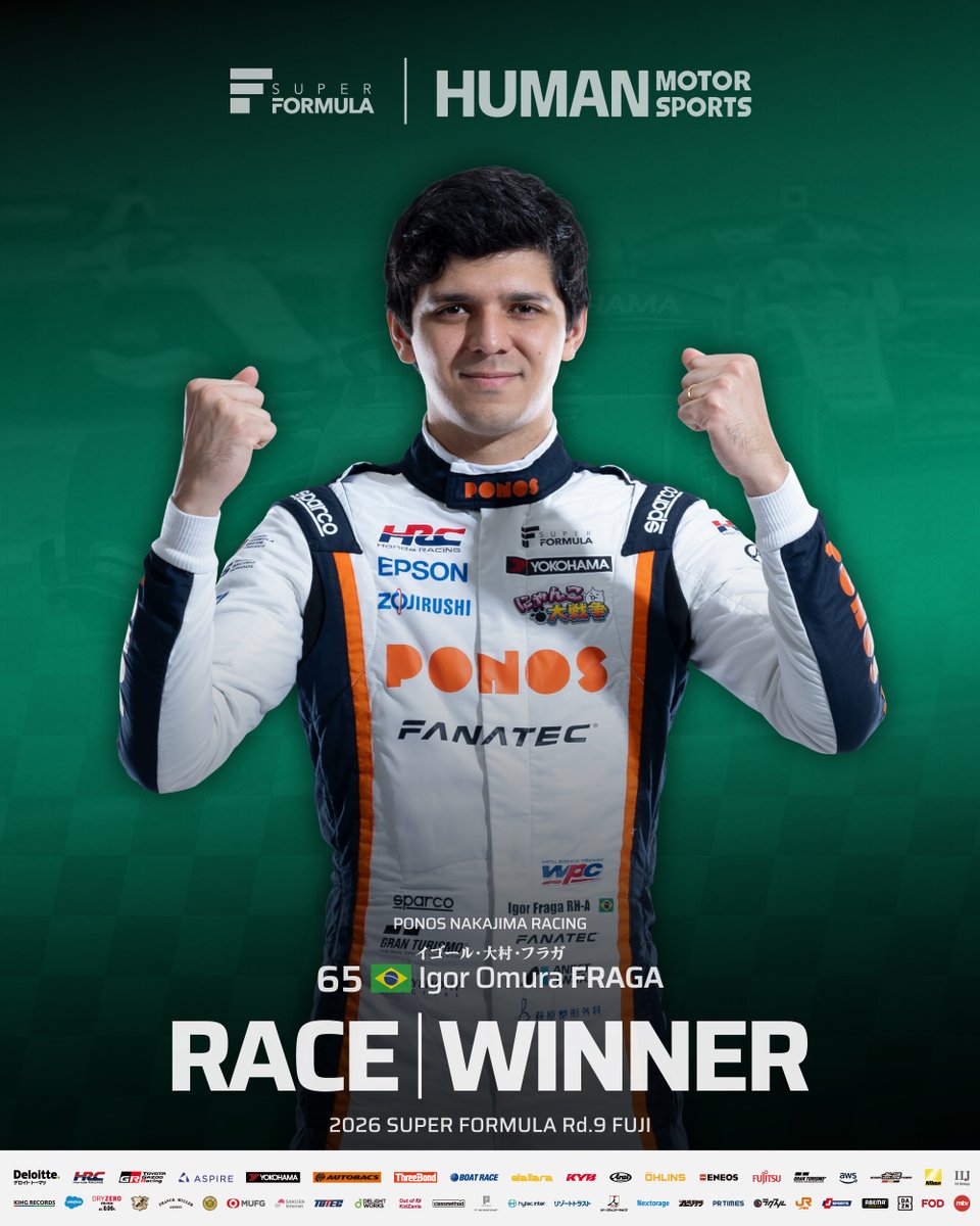 SUPER_FORMULA's tweet photo. 2026 SUPER FORMULA
Rd.9 FUJI <RESULT> #SFormula

ポール・ポジションからTOP
を譲らず勝利を掴んだのは！

PONOS NAKAJIMA RACING
65 🇧🇷 Igor Omura Fraga
🏆️WINNER🏆️ @1gorFraga https://t.co/H1SX6Cf6P4