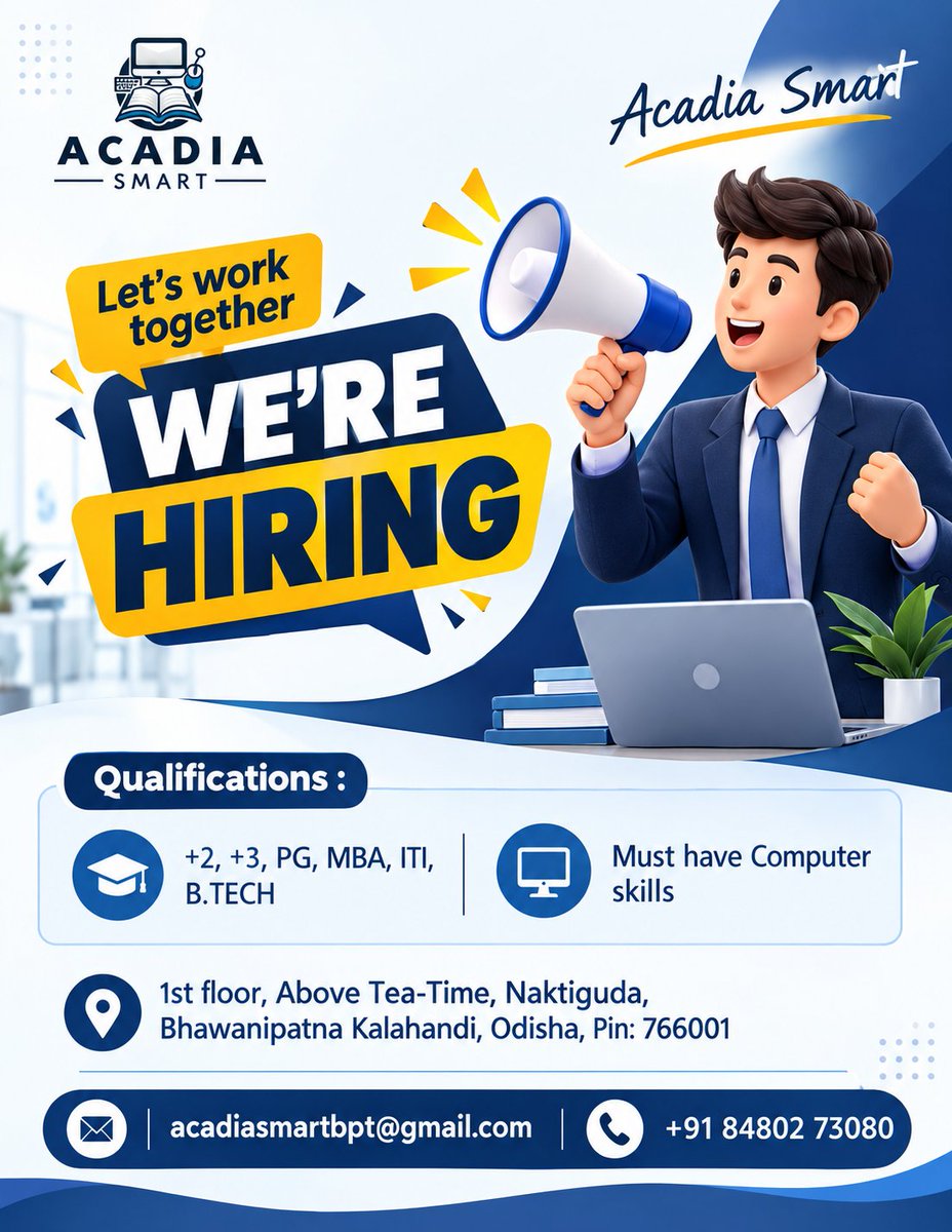 AcadiaSmar71098's tweet photo. WE’RE HIRING – ACADIA SMART!

🎓 Educational Qualifications:
+2, +3, PG, MBA, ITI, https://t.co/SLw7j6xSv2

📍 Job Location:
1st Floor, Above Tea-Time, Naktiguda, Bhawanipatna, Kalahandi, Odisha – 766001

📞 Contact: +91 84802 73080 https://t.co/4ytkFeUt8g