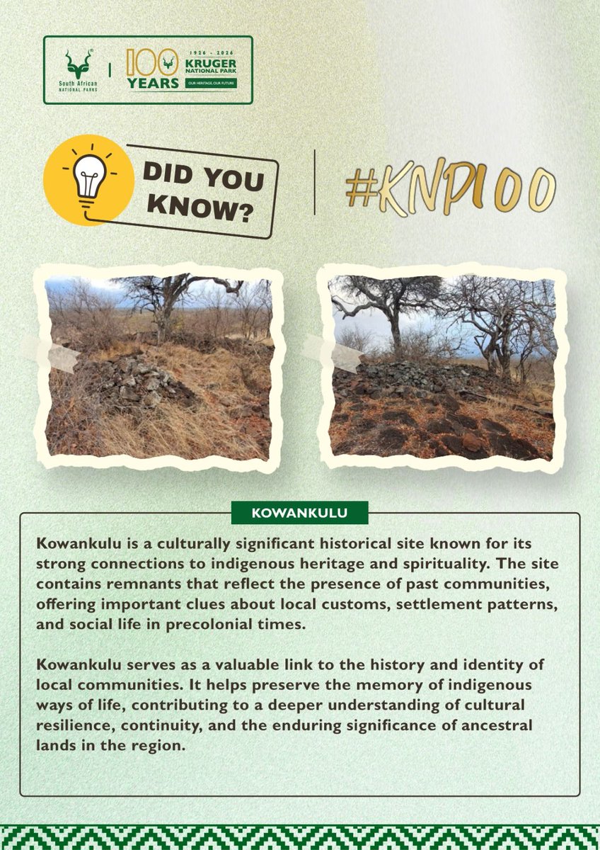 GovernmentZA's tweet photo. Did you know? Kowankulu stands as a link to the history and identity of local communities. Its remnants reflect past settlements and offer insight into precolonial life, customs and cultural continuity in the region. 🌿

#KNP100 #KrugerCentenary #GovZAUpdates https://t.co/Td5tmWi70b