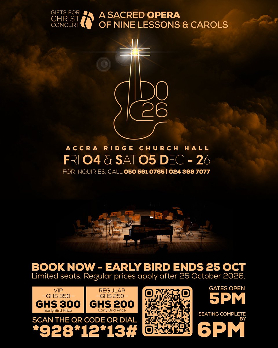 aequitasgh's tweet photo. THE TICKETS ARE HERE!

Gifts for Christ: A Sacred Opera of Nine Lessons &amp; Carols. An unforgettable evening of timeless carols, sacred music and the wonder of the season. 

📍 Accra Ridge Church Hall
📅 Fri 4 &amp; Sat 5 December 2026 https://t.co/QYpghL6MFJ