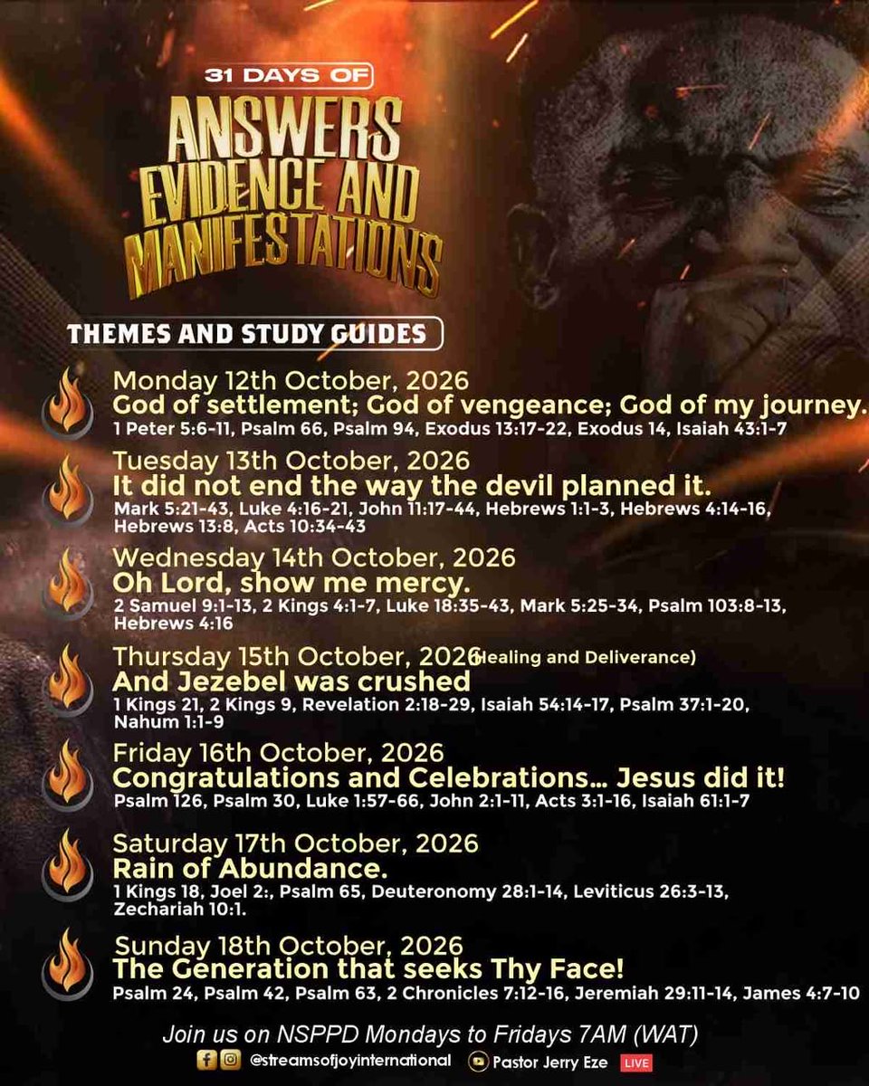 SOJToronto's tweet photo. 🔥 31 DAYS OF ANSWERS, EVIDENCE & MANIFESTATIONS! 🔥
SEE THE DETAILS OF NEXT WEEK’S THEMES & STUDY GUIDE BELOW!
🔥 WHAT GOD CANNOT DO DOES NOT EXIST!!! 🔥
#NSPPD
#7amFirePrayers
#PastorJerryEze
#StreamsOfJoyToronto🇨🇦
#StreamsOfJoyInternational https://t.co/n5FERv5jBa
