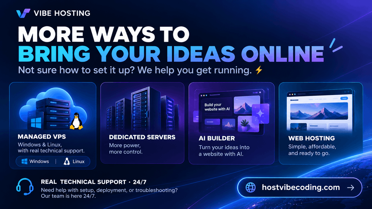 HostVibeCoding's tweet photo. We've got some exciting updates at Vibe Hosting! 🚀

🖥️ Managed VPS — Windows & Linux
⚙️ Dedicated Servers
✨ AI Website Builder
🌐 Web Hosting

Not sure how to set it up? We help you get running. ⚡️
Our team is here to help, 24/7.
Take a look 👇
https://t.co/KiF8Xw59cI

#VPS #WebHosting #DedicatedServers #AIWebsiteBuilder