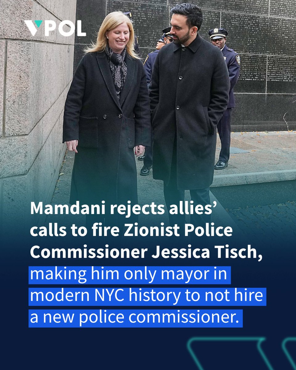 VocalPolitics1's tweet photo. NYC Mayor Zohran Mamdani's office rejected calls from congressional nominee Darializa Avila Chevalier and other allies for Zionist NYPD Commissioner Jessica Tisch to step down, with a City Hall spokesperson telling Politico: “Jessica Tisch is the Police Commissioner and there are no plans to change that.”

￭ The calls for Tisch's removal escalated after an ICE agent shot and wounded a Dominican man in his car on Thursday while his 5-year-old son was in the back seat. Avila Chevalier wrote on X that the NYPD “spent more time protecting a militia that just shot someone than protecting New Yorkers.”

￭ Another 17 democratic socialist elected officials and nominees signed a letter stating Tisch "must end police assistance for ICE operations and disband NYPD's Strategic Response Group — and if she won't, she must be fired." The NYC-DSA wrote that Tisch "must get ICE out of New York and end NYPD complicity with these terrorists."

￭ Tisch is a self-described "proud Zionist" from the billionaire Tisch family. Her father, James Tisch, is CEO of Loews Corporation, and the family has been active in the NYC Police Foundation, which funds the NYPD's liaison program with foreign police forces, including the Israeli occupation.

￭ In the modern history of New York City, since the single-commissioner model was established in 1901, no incoming mayor had ever kept an immediate predecessor's police commissioner prior to Mamdani's decision to retain Tisch.