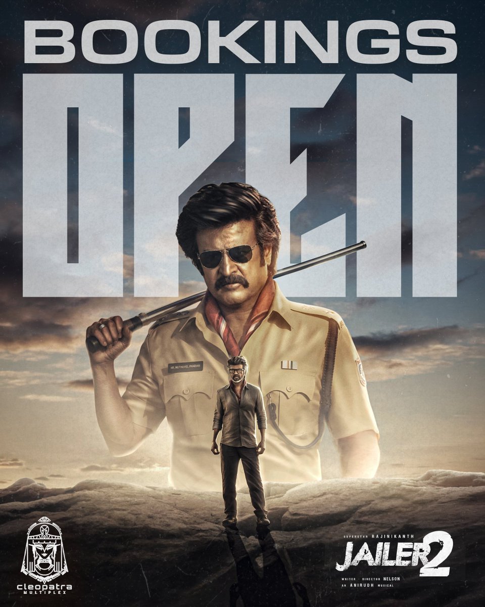 CleopatraMultip's tweet photo. #Jailer2 BOOKINGS OPEN NOW!😎🔥

Online &amp; Counter at Cleopatra Multiplex! 

Thalaivar fans, get ready for the big-screen celebration! https://t.co/aJ3qOjtURw
