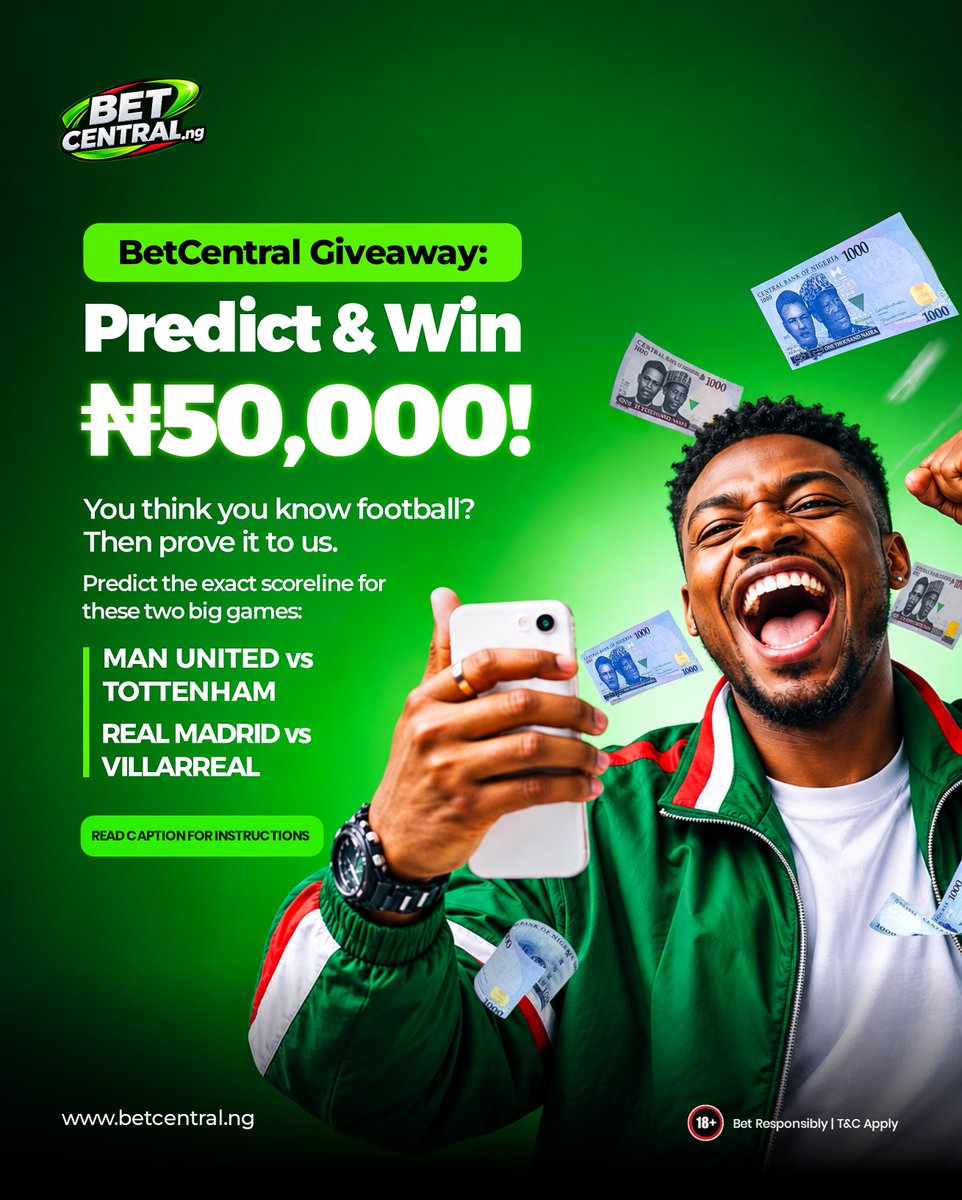 betcentralng's tweet photo. BetCentralGiveaway: Predict & Win ₦50,000! 

How to enter:

✅ Follow the Betcentral page on Twitter.

🔁 Repost this post

💬 Drop your scoreline predictions in the comments

That's all it takes! No stress, no stories.
 
⏰ Predictions close before kickoff, so don't wait.

#Betcentral #ScorePrediction #Giveaway #ManUtd #Spurs #RealMadrid #Villarreal