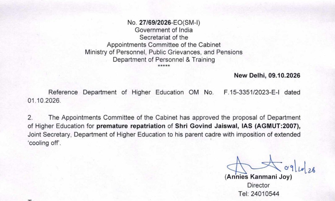 CSSforum_'s tweet photo. Shri Govind Jaiswal, IAS (AGMUT:2007), Joint Secretary, Department of Higher Education, has been approved for premature repatriation to his parent cadre by the Appointments Committee of the Cabinet (ACC), with an extended cooling-off period. https://t.co/1wgp8ocPmL
