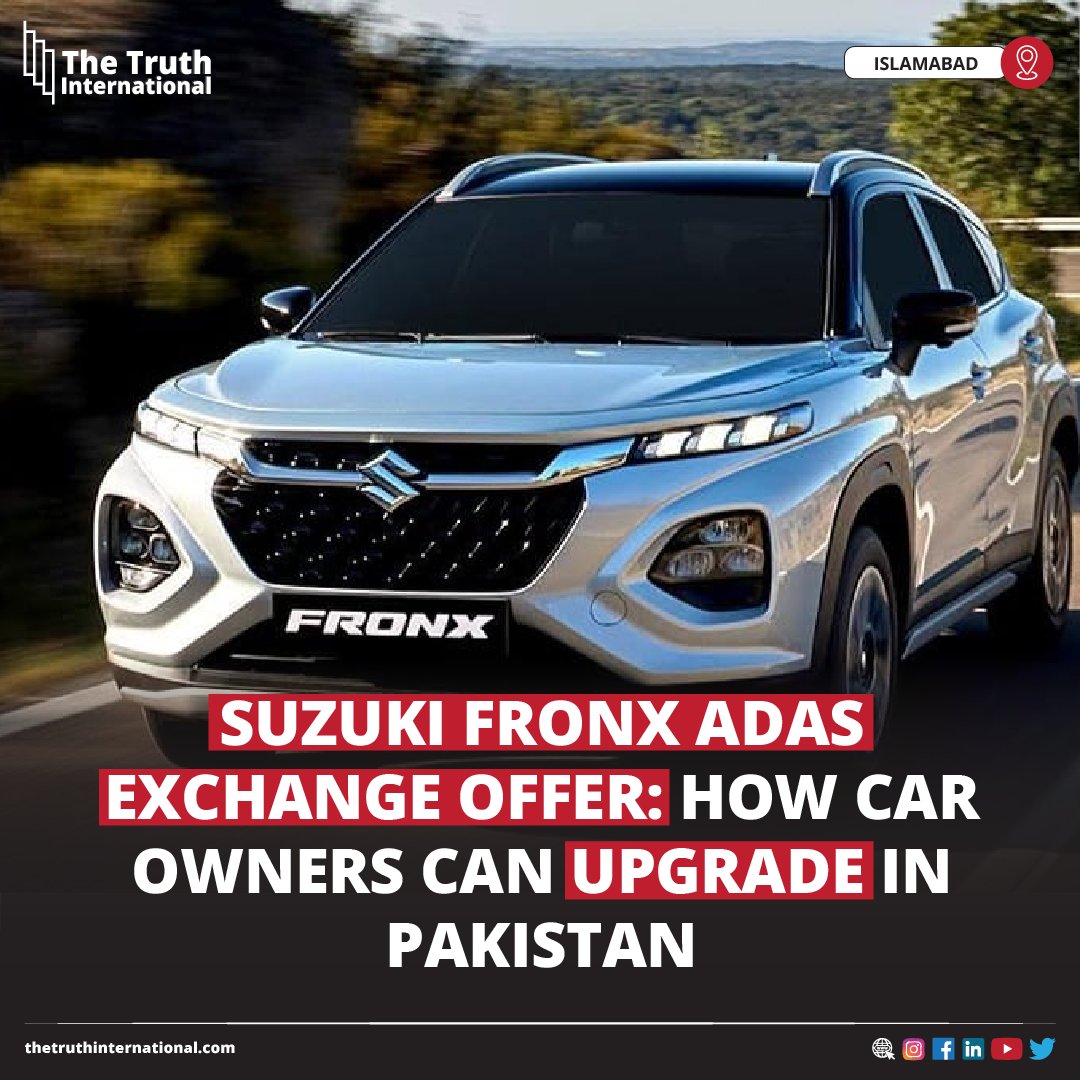 ttimagazine's tweet photo. Suzuki Fronx ADAS Exchange Offer: How Car Owners Can Upgrade in Pakistan

FIND MORE: https://t.co/J8i0x43R6c

#SuzukiFronxADAS #ExchangeOffer #CarOwners #Upgrade #Pakistan #TTI https://t.co/EwXCT0OI0P