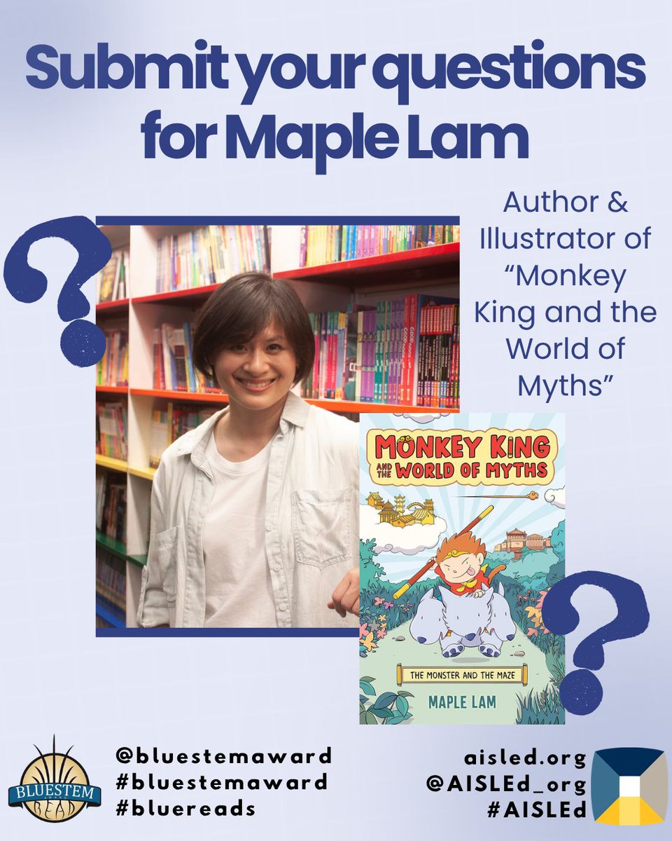bluestemaward's tweet photo. Do you have a question for Maple Lam? The author and illustrator of "Monkey King and the World of Myths" is ready to answer your questions. Submit one via the form linked here: https://t.co/wHmCvHqyXo
#bluestem2027 #maplelam #authorinterview https://t.co/b5rU401nI7