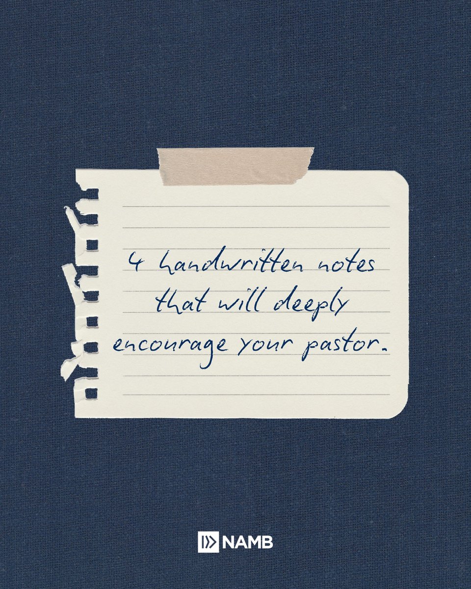 NAMB_SBC's tweet photo. A text is great, but a handwritten note of encouragement is something a pastor or planter can keep on their desk and re-read on the hard days. ✍️

Here are 4 ideas of what to write: 
➡️ “I want to let you know how much your message on [Topic/Scripture] challenged me. Because of your faithful preaching, I am trusting God with...”
➡️ “Thank you for the quiet, unseen ways you shepherd our church family, from early morning prayers to late-night counseling. Your faithfulness doesn’t go unnoticed.”
➡️ “I deeply appreciate your integrity, humility, and genuine love for our community. Thank you (and your family) for the sacrifices you make to lead us.”
➡️ “I am praying for you and your family specifically this week. Asking God to give you [prayer request].”

Save this post, pick up a card, and drop a note of gratitude to your pastor or local church planter this #PastorAppreciationMonth! 🙏