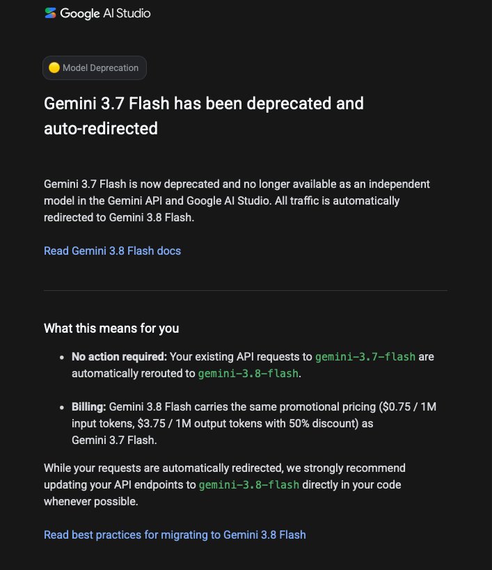 Gemini API deprecates 3.7 Flash and silently routes it to 3.8 Flash; 3.5 Flash moves to 3.6, old Deep Research agent shuts down Oct 23