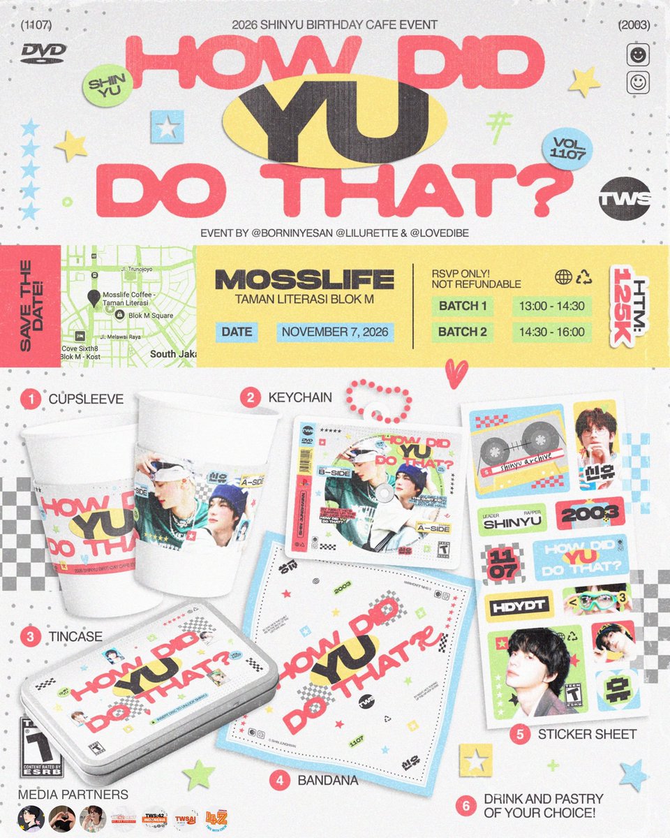 TWS42_INDONESIA's tweet photo. 2026 TWS Shinyu Birthday Cafe Event

Juggling between stage and classes? 

How Did YU Do That?
by @borninyesan @lilurette @lovedibe

📍: Mosslife, Blok M Jakarta
🗓️ : Saturday, 7 Nov 2026
⏰ : 13.00-16.00 WIB

#HowDidYUDoThat #SHINYU #TWS https://t.co/HZIRGTqpwD