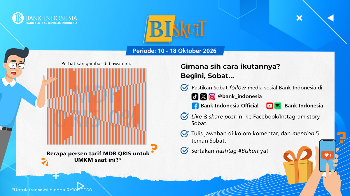 bank_indonesia's tweet photo. 💳 Per 1 Oktober 2026 MDR QRIS, berapa persen untuk UMKM dengan transaksi hingga Rp100.000?

#SobatRupiah, Bank Indonesia terus mendukung kemandirian ekonomi, memperkuat UMKM dan UMi, serta mendorong penguatan ekonomi rakyat. Salah satunya, dengan memperluas kebijakan tarif MDR QRIS.✨

Ada yang tau gak, berapa persen tarif MDR QRIS untuk  UMKM dengan transaksi hingga Rp100.000 saat ini? 🤔

Yuk, tulis jawaban Sobat di kolom komentar! 👇

#diSetiapMaknaIndonesia #QRIS #UMKM  #BISKUIT