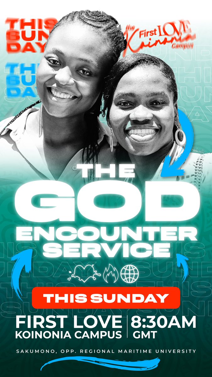 FLKoinonia's tweet photo. YOUR SUNDAY PLANS? 
Church is calling, room for an encounter with God!
Come expectant. Bring a friend. Ready for what He has in store.
📍 First Love Koinonia Campus, Sakumono ⏰ 8:30 AM GMT
Don’t just hear about it. BE THERE! https://t.co/iU3QTIb5Eq