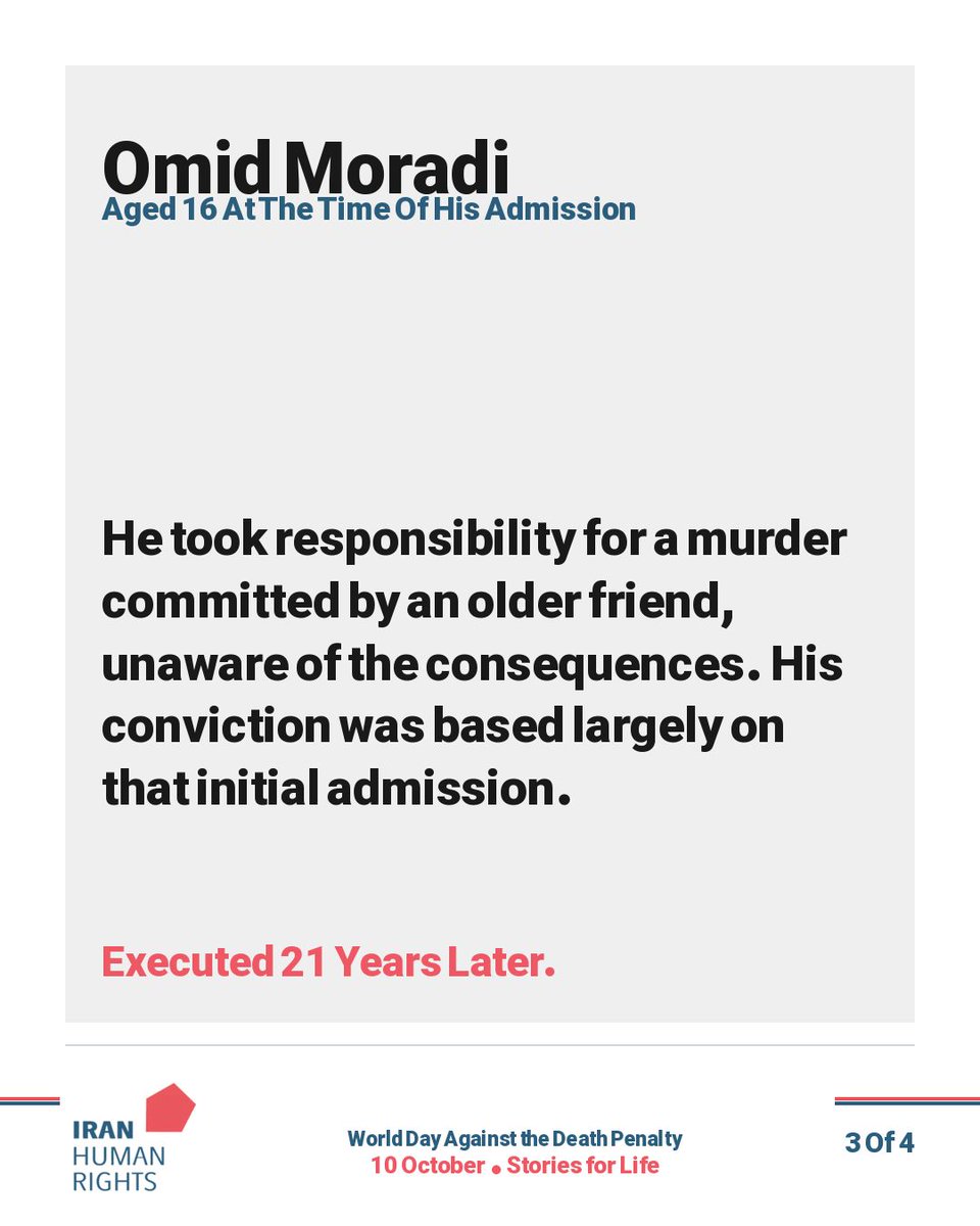IHRights's tweet photo. Have you heard of Meisam Irandegani and Omid Moradi?

At 14, Meisam became involved in a fight while defending his grandfather; at 16, Omid took the blame for a crime committed by his friend. Both were executed.

Our demand: a moratorium on executions for all charges must be a central priority in every international engagement with the Islamic Republic.

Today, 10 October, is World Day Against the Death Penalty, with the theme “Stories for Life”. Mahmood Amiry-Moghaddam, Director of Iran Human Rights, reminds us that wherever the death penalty is used, efforts are often made to dehumanise those sentenced to death. To justify an inhumane punishment, the human being behind the case and the charges must first be erased. #NoDeathPenalty  #StopExecutionsInIran