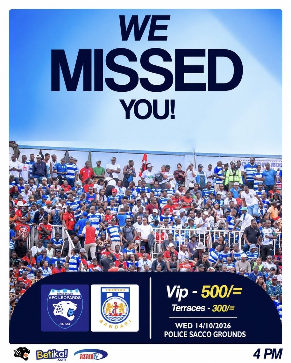AFCLeopards's tweet photo. 𝟐𝟎𝟐𝟔/𝟐𝟕 𝐒𝐄𝐀𝐒𝐎𝐍 𝐎𝐏𝐄𝐍𝐄𝐑....

On Wednesday (14/19/2026) , we host Bandari FC at Police Sacco Grounds in our 2026/27 season  opener.

The match will kick off at 4.00pm 

𝑻𝒊𝒄𝒌𝒆𝒕𝒔  👉🏾 https://t.co/12Sf2sFvyC

#𝐓𝐰𝐞𝐧𝐝𝐞𝐆𝐚𝐦𝐞 | #𝐈𝐧𝐠𝐰𝐞𝐍𝐚𝐁𝐞𝐭𝐢𝐤𝐚 https://t.co/oLNVG3c9Nl