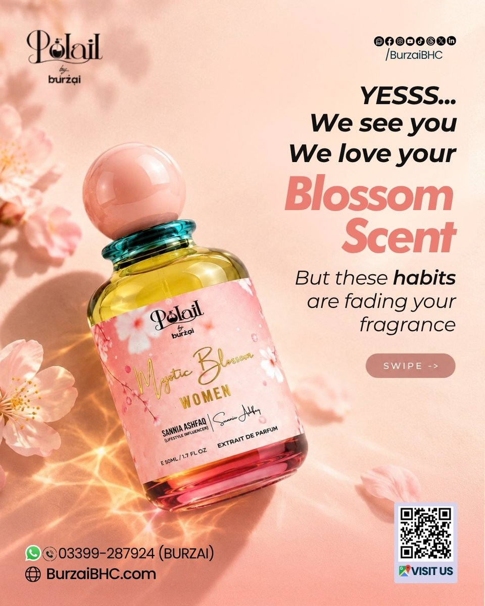 BurzaiBHC's tweet photo. Mystic Blossom by POLAIL, associated with Sannia ashfaq, is all about graceful fragrance and smarter application. Apply on pulse points, avoid rubbing, and use on moisturised skin for better performance.
π 03399-287924
π https://t.co/7EN1FIZ3P6
#Burzai #Polail #MysticBlossom https://t.co/FQp5mAYaPz