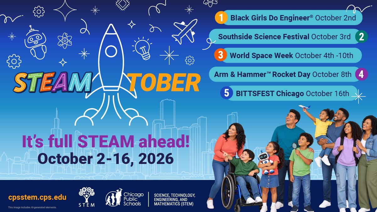 ChiPubSchools's tweet photo. CPS #STEAMtober is here, October 2–16, 2026! Two weeks of STEAM-anchored experiences designed to give students meaningful opportunities to explore, experiment, create, and discover new possibilities for their futures. Together, we can all become STEM-powered! https://t.co/hd6yEHVROl
__
¡Ya llegó el STEAMtober de CPS, del 2 al 16 de octubre de 2026! Dos semanas de experiencias centradas en STEAM, diseñadas para permitir a los estudiantes explorar, experimentar, crear y descubrir nuevas posibilidades para sus futuros. ¡Juntos, todos podemos impulsarnos con STEM!