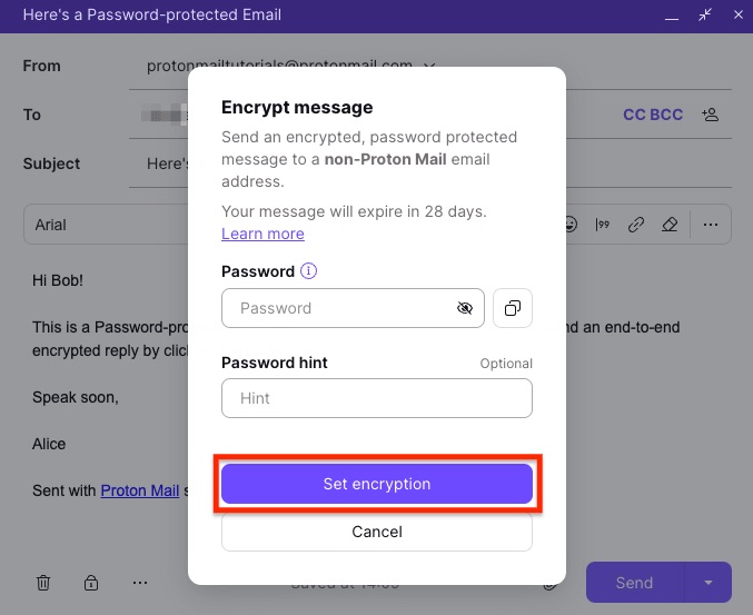 ProtonMail's tweet photo. Need to send something sensitive to someone who doesn't use Proton Mail?

Set a password on the email, then share the password with them separately (a text or a call works). The message stays end-to-end encrypted too. https://t.co/8hHyCvduET