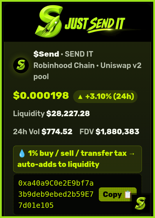 SendRH_'s tweet photo. $Send tokenomics, kept simple: 1% on every buy, sell, and transfer — and 100% of that tax auto-adds to the liquidity pool. Verified contract. Ownership renounced. No tax wallet. Fees can't be changed.

Always verify the real contract on the explorer:
0xa40a9C0e2E9bf7a3b9deb9ebed2b59E77d01e105

Learn more at https://t.co/mR8WPFT9sC

Just $Send It! 🚀

NFA · high-risk memecoin · independent, not affiliated with Robinhood