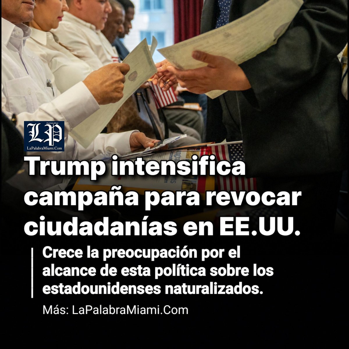 LaPalabraMiami's tweet photo. Trump intensifica campaña para retirar ciudadanías en EEUU

El Departamento de Justicia confirmó que presentó 40 demandas contra personas acusadas de fraude para obtener la nacionalidad.
Mas: https://t.co/00gSx46bHq 

#inmigrantes #latinos #hispanos #eeuu #ciudadanía #inmigración https://t.co/WqS9QxaPfg