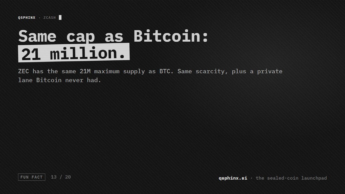 qsphinx_'s tweet photo. fun fact: zcash has the same 21 million max supply as bitcoin.

same scarcity. plus a private lane bitcoin never had. 🔏 https://t.co/YVQlcAiqKi