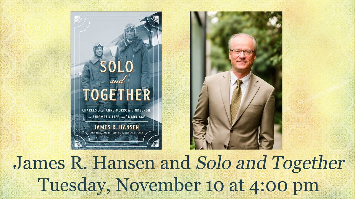 ALBooksmith's tweet photo. Mark your calendars - we're a month away from our event with author, historian, and professor emeritus at Auburn University James R. Hansen for his book on Charles and Anne Morrow Lindbergh, SOLO AND TOGETHER!

Event details &amp; signed first editions here: https://t.co/PfUfWPbYDQ https://t.co/HAKuJDsYMo