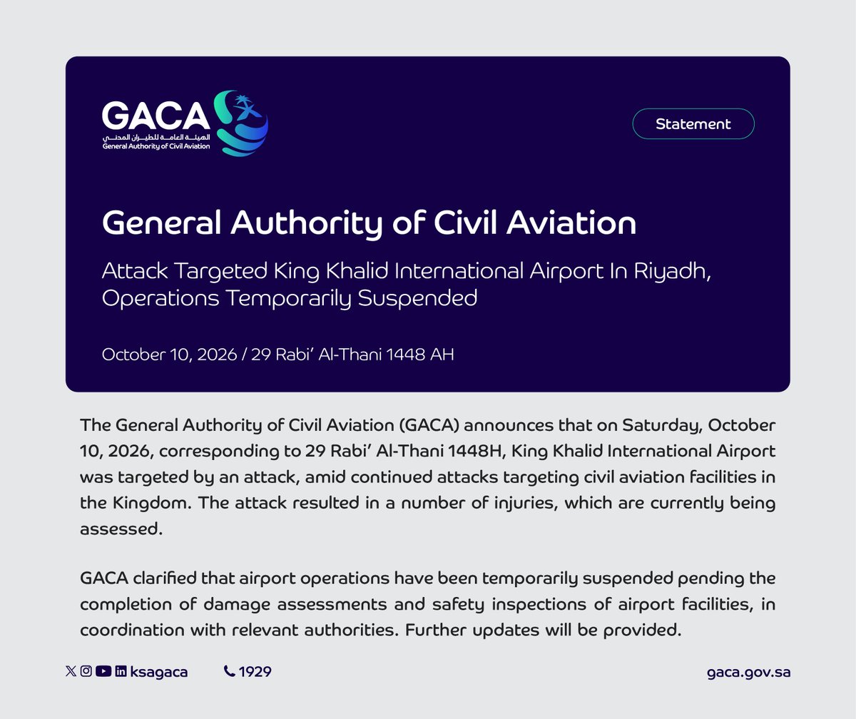 ksagaca's tweet photo. #Statement | An attack targeted King Khalid International Airport in Riyadh, and operations are temporarily suspended.

#GACA https://t.co/5vhxoGBVc7