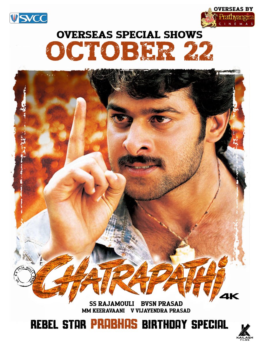 PrathyangiraUS's tweet photo. Our REBEL STAR PRABHAS' Birthday Special 👑

The Box Office Storm is Coming Back to the Big Screens Once Again ❤️‍🔥

#Chatrapathi4K OVERSEAS Special Shows On OCTOBER 22 🔥🔥

Overseas By @PrathyangiraUS 💥

#Chatrapathi #Prabhas @Shriya1109 @SSRajamouli @MMKeeravaani @SVCCofficial @KailashFilms