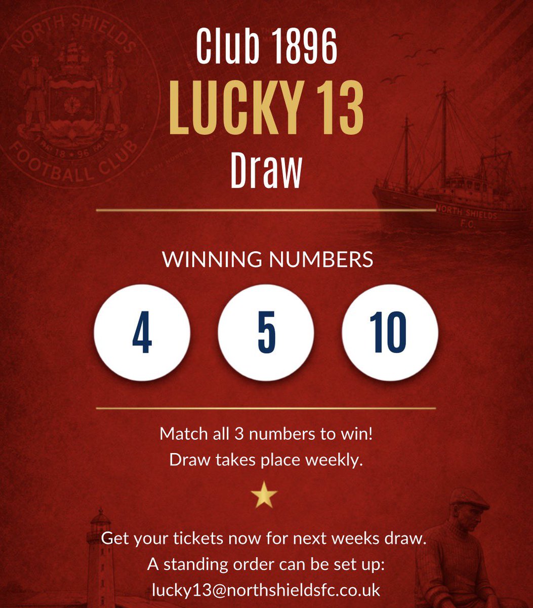 NorthShieldsFC's tweet photo. π° CLUB 1896 | LUCKY 13 RESULTS π΄
This weekβs winning numbers are:
4οΈβ£ - 5οΈβ£ - πΒ
Check your tickets! ποΈΒ
Want to get involved or set up a recurring standing order for next week? Drop us an email π§ lucky13@northshieldsfc.co.ukΒ
#HowayTheRobins #NE29 https://t.co/0747iz43Vs