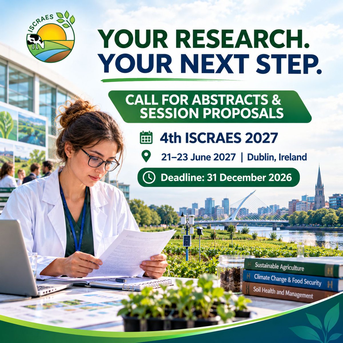 ISCRAES's tweet photo. 🔬 Your research. Your next step!

Share your findings and connect with global researchers at #ISCRAES2027 in Dublin. 🌍🌱

📅 21–23 June 2027
📢 Deadline: 31 December 2026

#CallForAbstracts #ClimateResilience https://t.co/UeJTALyj7L