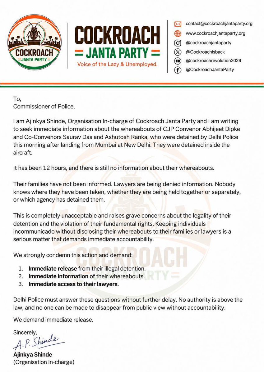 Cockroachisback's tweet photo. It’s been 12 hours. No information. No accountability.

We demand: 

•Immediate release of @abhijeet_dipke , @SauravDassss & @AshutoshRanka.
•Immediate disclosure of their whereabouts. 
•Immediate access to their lawyers. 

You cannot make people disappear and call it democracy.