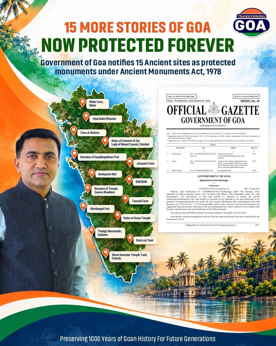 TransformingGoa's tweet photo. 15 more stories of Goa, protected for generations to come. 🏛️🌿

The Government of Goa notifies 15 ancient sites as protected monuments, preserving our heritage and safeguarding over 1,000 years of Goan history.

#TransformingGoa #GoaHeritage https://t.co/mYqO5Nmxgm
