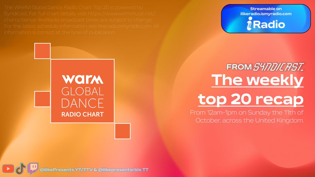 ilikeRadioUK's tweet photo. The WARM Global Dance Radio Chart — Live from 12am-1pm UTC on Sunday, 11th October 2026: https://t.co/h8aC36SgSn