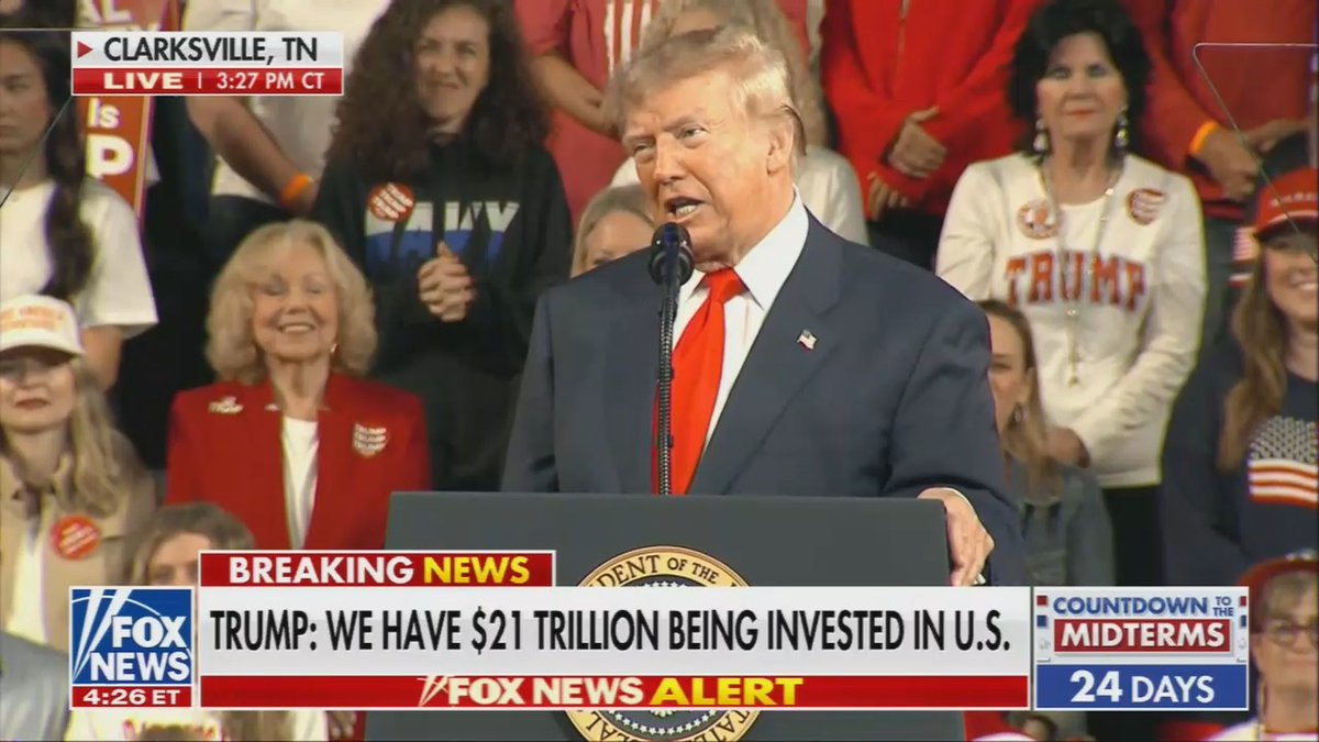A Fox News broadcast features Donald Trump speaking at a podium, with the chyron reading 'BREAKING NEWS: TRUMP: WE HAVE $21 TRILLION BEING INVESTED IN U.S.' from Clarksville, TN.
