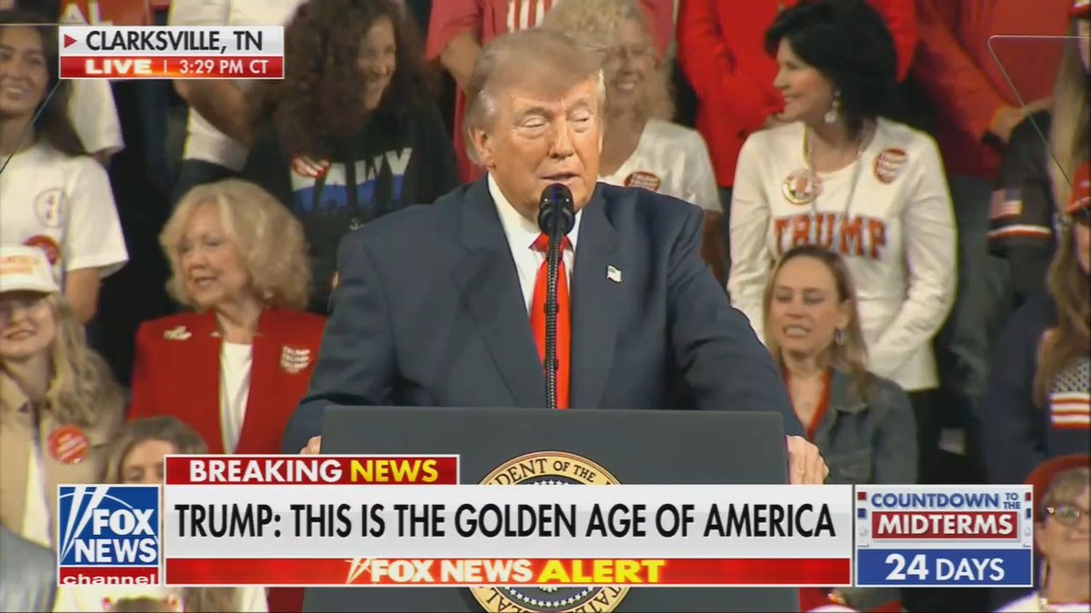 A Fox News broadcast screenshot from Clarksville, TN showing Donald Trump at a podium with the headline "TRUMP: THIS IS THE GOLDEN AGE OF AMERICA" and a "Countdown to the Midterms: 24 Days" graphic.