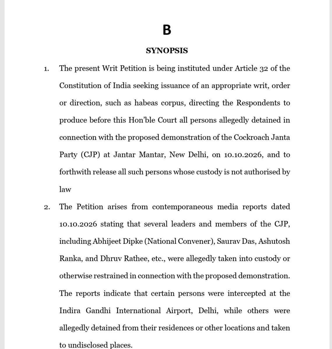 barandbench's tweet photo. #BREAKING: Habeas corpus petition filed before Supreme Court seeking production and release of Cockroach Janta Party (CJP) founder Abhijeet Dipke, co-convenor Saurav Das, spokesperson Ashutosh Ranka and others allegedly detained ahead of Delhi protests against CEC Gyanesh Kumar and SIR.

Plea under Article 32 challenges alleged unlawful detentions, seeks disclosure of detainees' whereabouts, grounds of custody and preservation of police records and CCTV footage.

@SauravDassss @AshutoshRanka @abhijeet_dipke #SupremeCourt @DelhiPolice #JantarMantar